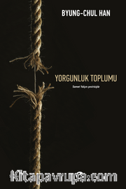 Yorgunluk Toplumu