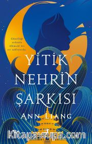 Yitik Nehrin Şarkısı