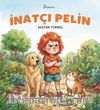 İnatçı Pelin