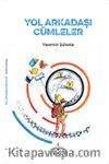 Yol Arkadaşı Cümleler