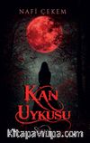 Kan Uykusu