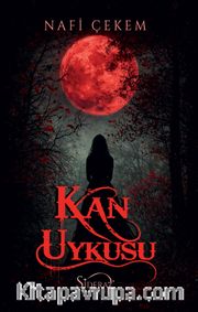 Kan Uykusu