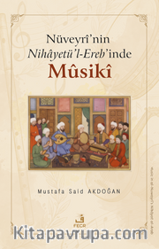 Nüveyrî'nin Nihayetü'l-Ereb'inde Mûsikî