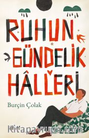 Ruhun Gündelik Halleri