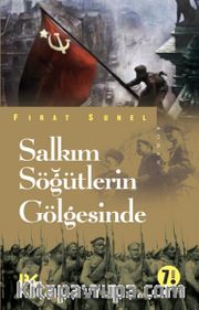 Salkım Söğütlerin Gölgesinde