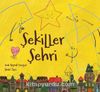 Şekiller Şehri