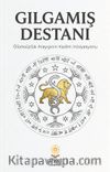 Gılgamış Destanı