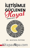 İletişimle Güçlenen Hayat & Limoncu Mısto