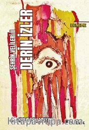 Şehrin Velileri II / Derin İzler