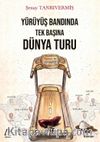 Yürüyüş Bandında Tek Başına