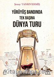 Yürüyüş Bandında Tek Başına