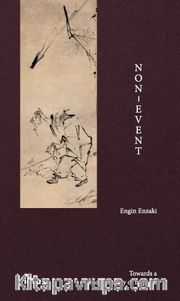Non-Event, Towards a Phenomenology of Impasse