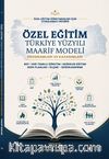 Özel Eğitim Türkiye Yüzyılı Maarif Modeli Programları ve Kazanımları