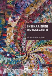 İntihar Eden Kutsallarım