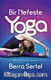 Bir Nefeste Yoga & Bilinçaltınızla Barışın