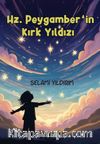 Hz. Peyganber'in Kırk Yıldızı