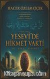 Yesevi'de Hikmet Vakti