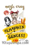 Olmayanın Güncesi