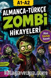A1-A2 Almanca-Türkçe Zombi Hikayeleri