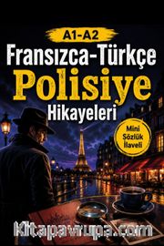 A1-A2 Fransızca-Türkçe Polisiye Hikayeleri
