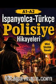 A1-A2 İspanyolca-Türkçe Polisiye Hikayeleri