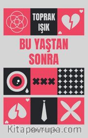 Bu Yaştan Sonra