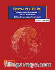 Sosyal Veri Bilimi Programlama, Modelleme ve Sosyal Bilimlerde Dijital/Hesaplamalı Yöntemler