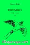 Toplu Şiirler - 1975-2025 - II