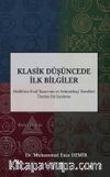 Klasik Düşüncede İlk Bilgiler & Farabi'nin Evail Tasavvuru ve Aristotelesçi Temelleri Üzerine Bir İnceleme