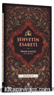 İki Şehvetin Esareti