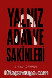 Yalnız Ada ve Sakinleri