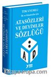 İlk ve Ortaokullar İçin Atasözleri ve Deyimler Sözlüğü