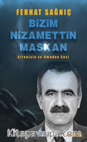 Bizim Nizamettin Maskan