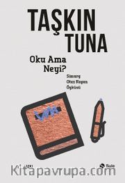 Oku  Ama Neyi? Simurg: Otuz Kuşun Öyküsü