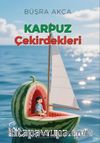 Karpuz Çekirdekleri