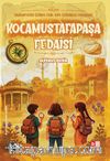 Medeniyetin İzinde Yedi Tepe İstanbul Fedaileri / Kocamustafapaşa Fedaisi
