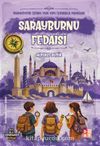 Medeniyetin İzinde Yedi Tepe İstanbul Fedaileri / Sarayburnu Fedaisi