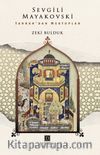 Sevgili Mayakovski & Tahran'dan Mektuplar