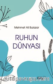 Ruhun Dünyası