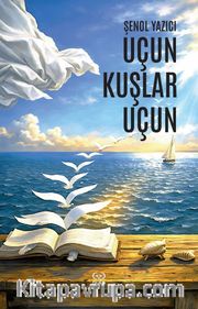 Uçun Kuşlar Uçun