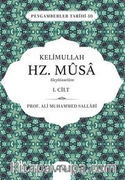 Kelimullah Hz. Musa Aleyhisselam (1. Cilt)