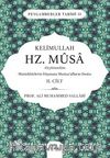 Kelimullah Hz. Musa Aleyhisselam (2. Cilt)