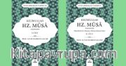 Kelimullah Hz. Musa Aleyhisselam (2 Cilt Takım)