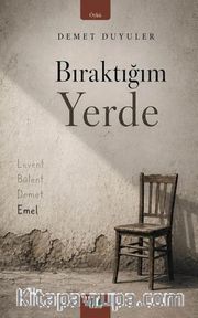 Bıraktığım Yerde