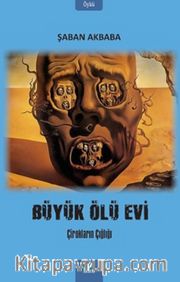 Büyük Ölü Evi