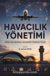 Havacılık Yönetimi & Disiplinlerarası Akademik Perspektifler