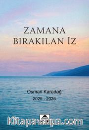 Zamana Bırakılan İz