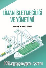 Liman İşletmeciliği ve Yönetimi