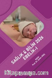 Sağlık - Bilim 2026: Ebelik-I