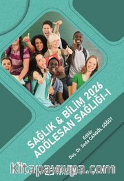 Sağlık - Bilim 2026: Adölesan Sağlığı-I